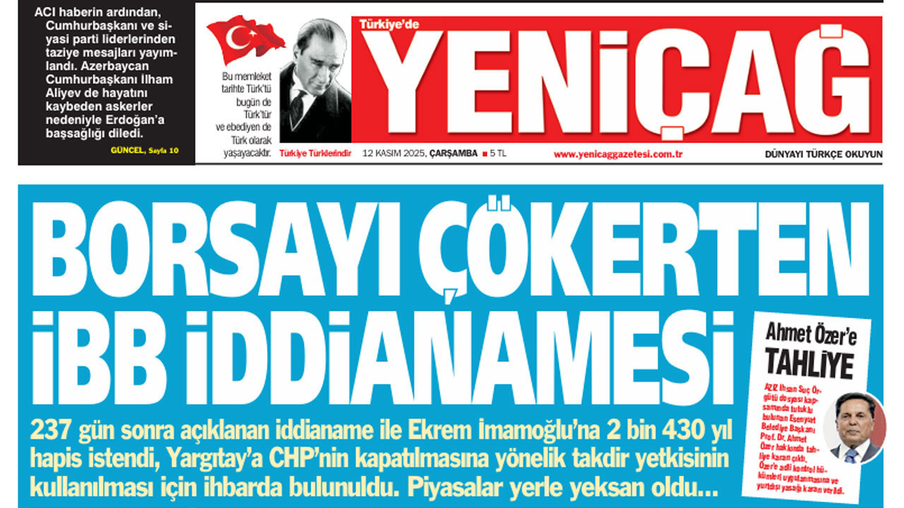 Yeniçağ Gazetesi: Borsayı çökerten İBB iddianamesi