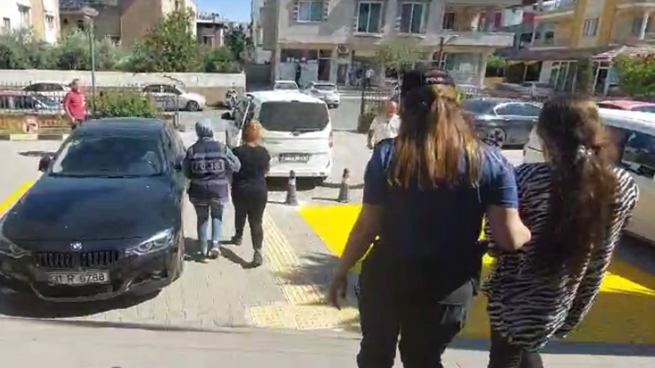 Hatay'da hırsızlık şüphelisi 2 kadın tutuklandı