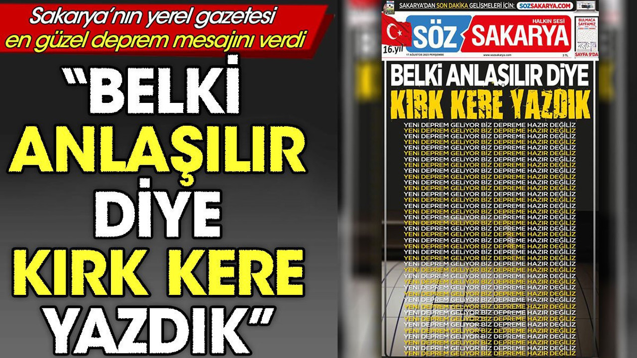 İsmail Saymaz, Sakarya'daki yerel gazetenin 17 Ağustos mesajını paylaştı