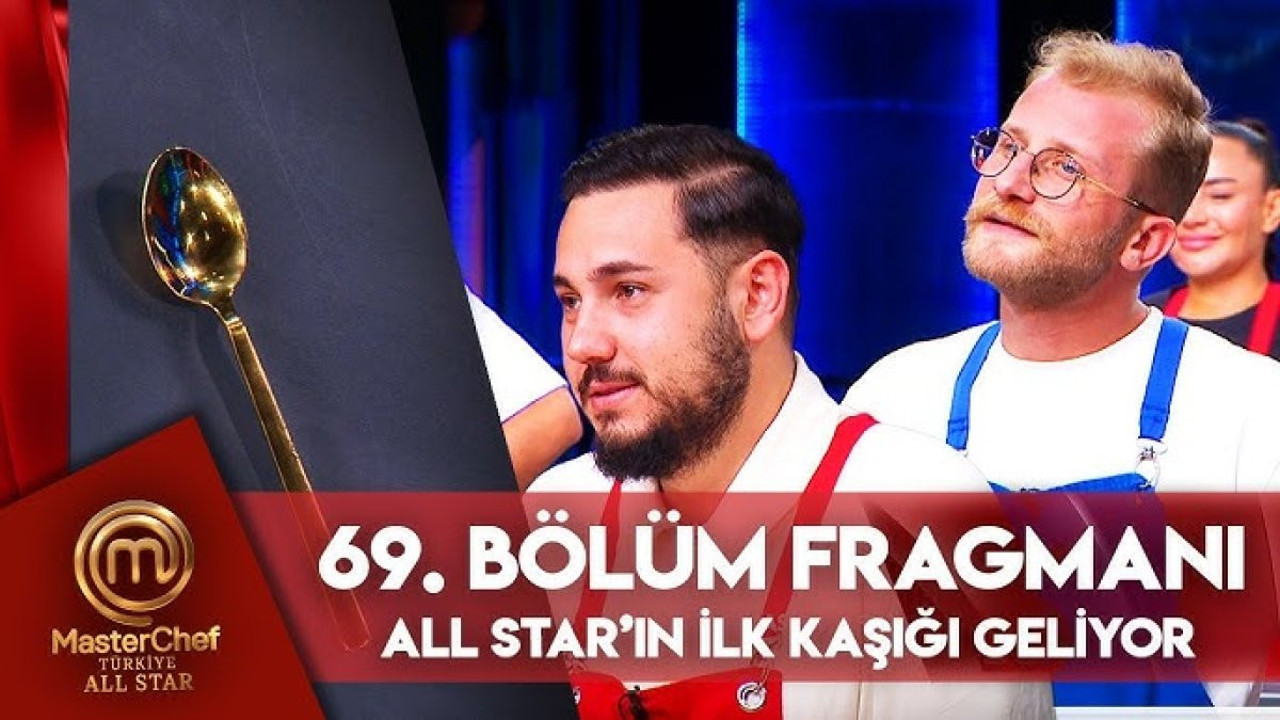 MasterChef All Star 69 bölüm fragmanı yayınlandı mı? MasterChef All Star yeni bölüm ne zaman?