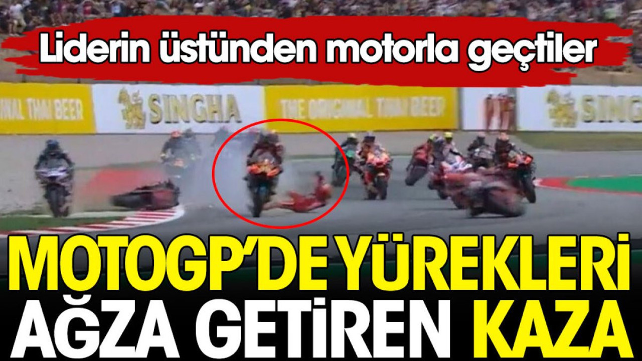 MotoGP'de yürekleri ağza getiren kaza. Liderin üstünden motorla geçtiler