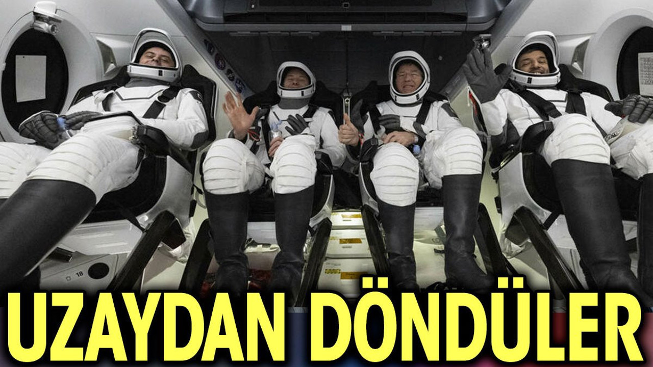 4 astronot 184 gün sonra uzaydan döndü
