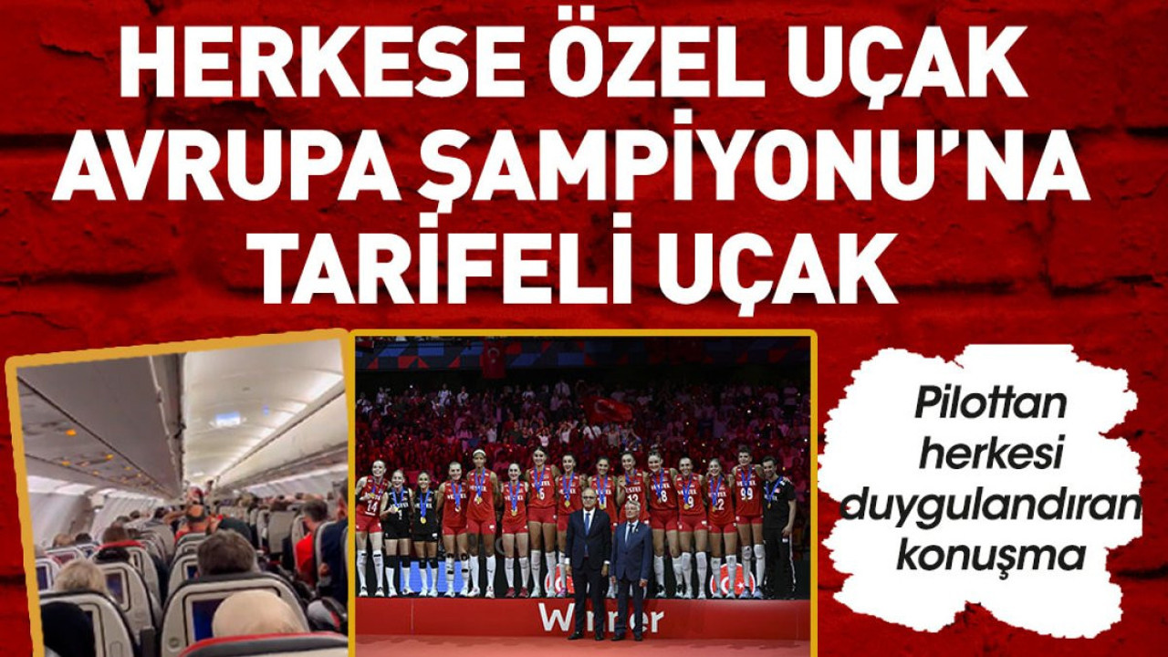 Herkese özel uçak Avrupa Şampiyonu'na tarifeli uçak. Otobüs yollasaydınız bari