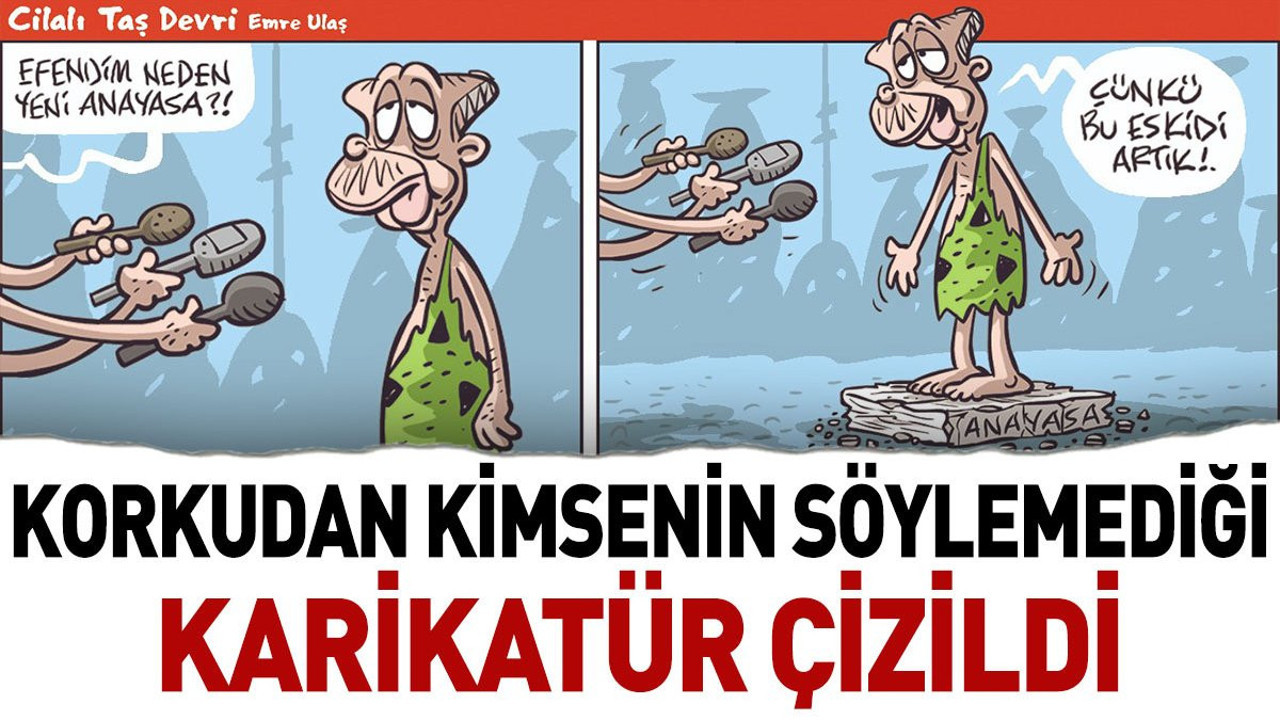 Korkudan kimsenin söylemediği karikatür çizildi. İşte o karikatür