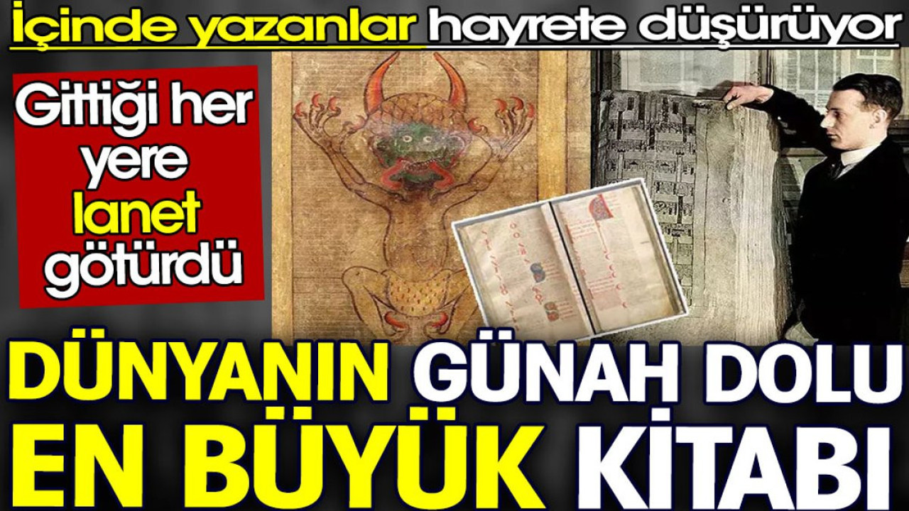 Dünyanın günah dolu en büyük kitabı. İçinde yazanlar hayrete düşürüyor