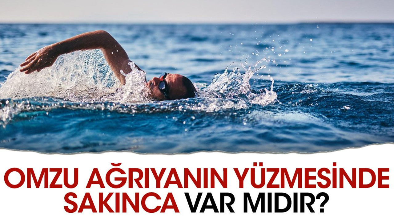 Omzu ağrıyanın yüzmesinde sakınca var mıdır?