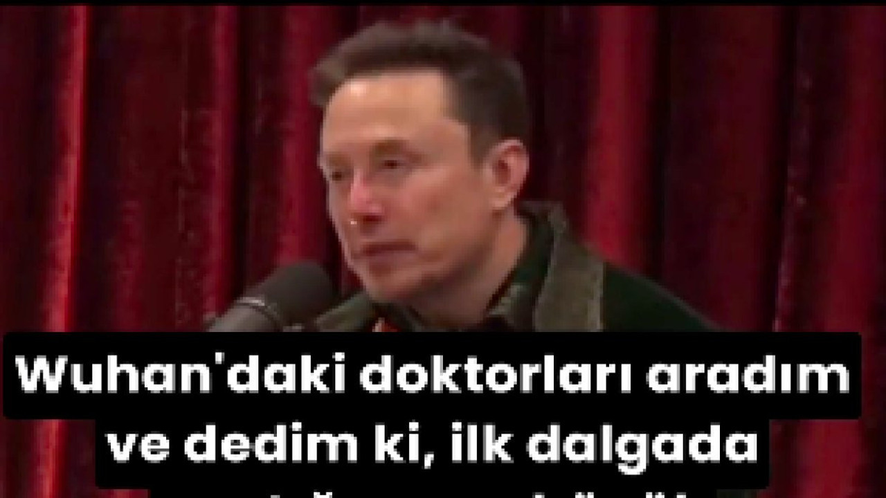 Elon Musk'tan şok eden iddia: "Covid hastaları tedavi yüzünden öldü!"