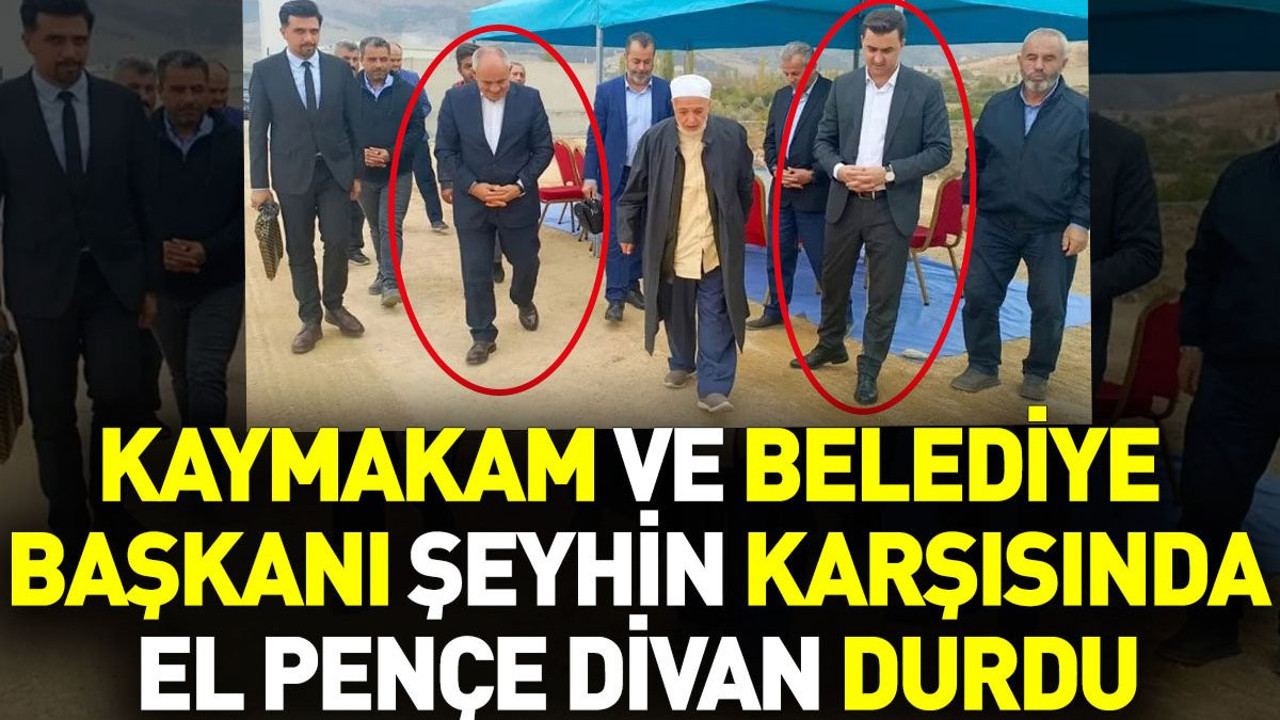 Kayseri'de kaymakam ve belediye başkanı şeyhin karşısında el pençe divan durdu