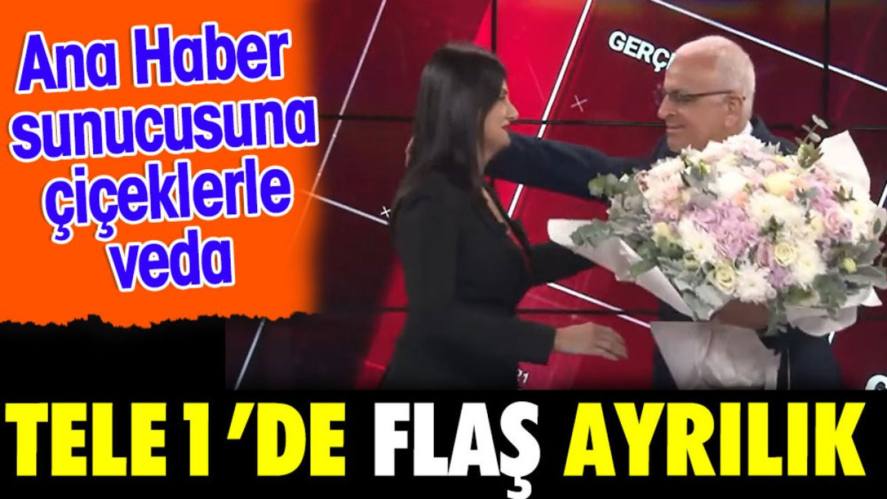 TELE1'den flaş ayrılık. Ana Haber sunucusuna çiçeklerle veda