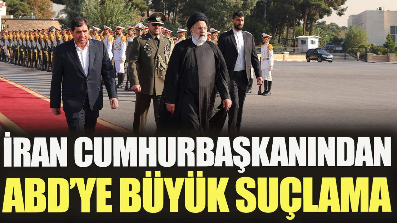 İran Cumhurbaşkanından ABD' ye büyük suçlama