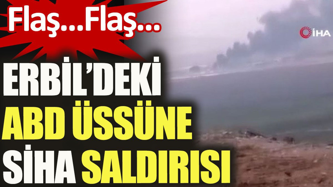 Erbil'deki ABD üssüne SİHA saldırısı (17 Kasım 2023)