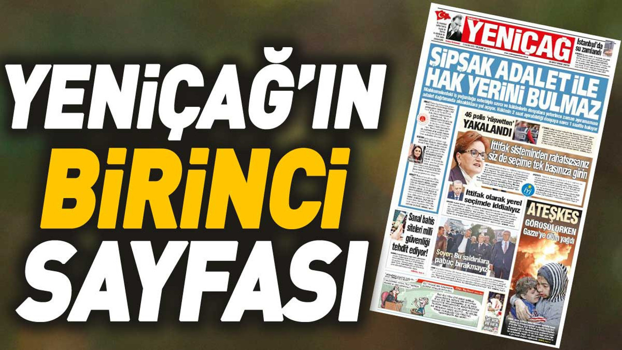 Yeniçağ Gazetesi'nin 1. sayfası (23 Kasım 2023)