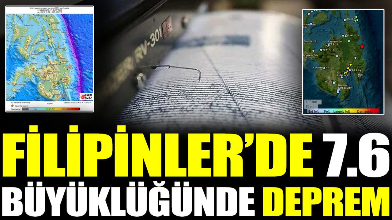Filipinler’de 7.6 büyüklüğünde deprem