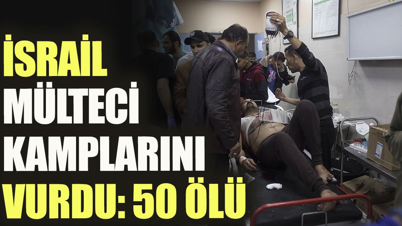 İsrail Han Yunus ve Nuseyrat Mülteci Kampı'nı vurdu: 50 ölü