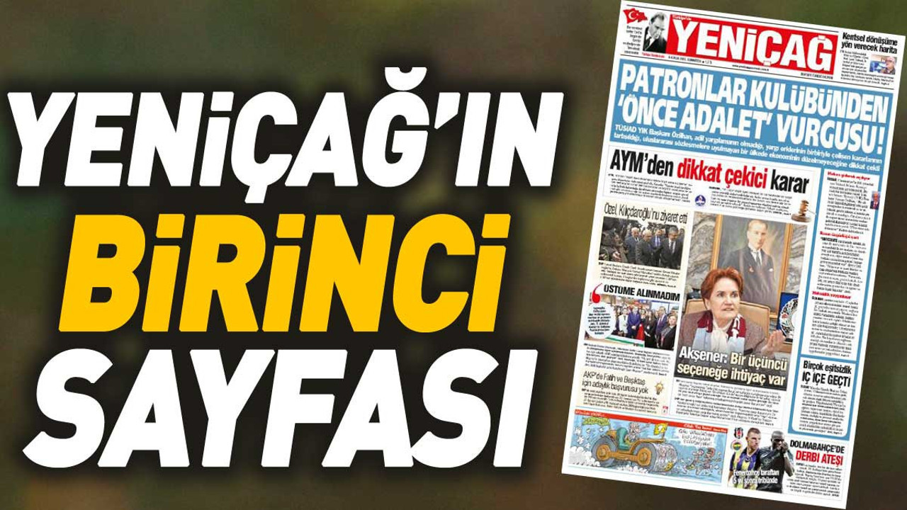 Yeniçağ Gazetesi'nin 1. sayfası (09 Aralık 2023)
