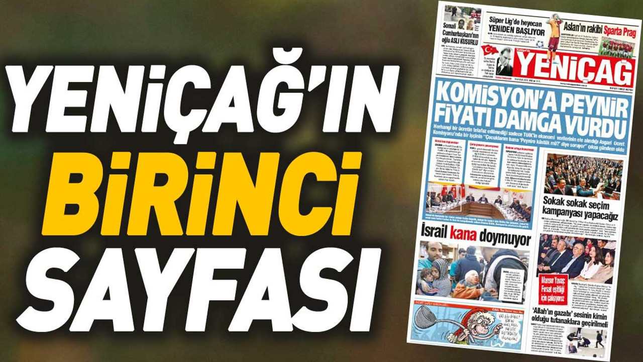 Yeniçağ Gazetesi'nin 1. sayfası (19 Aralık 2023)