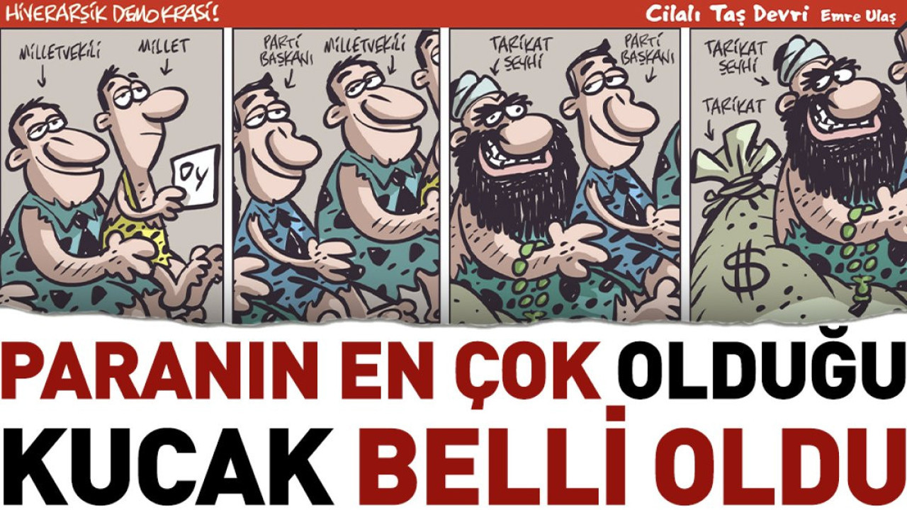 Paranın en çok olduğu kucak belli oldu. Emre Ulaş karikatürün hasını çizdi