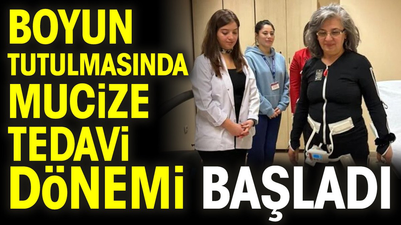 Boyun tutulmasında mucize tedavi dönemi başladı