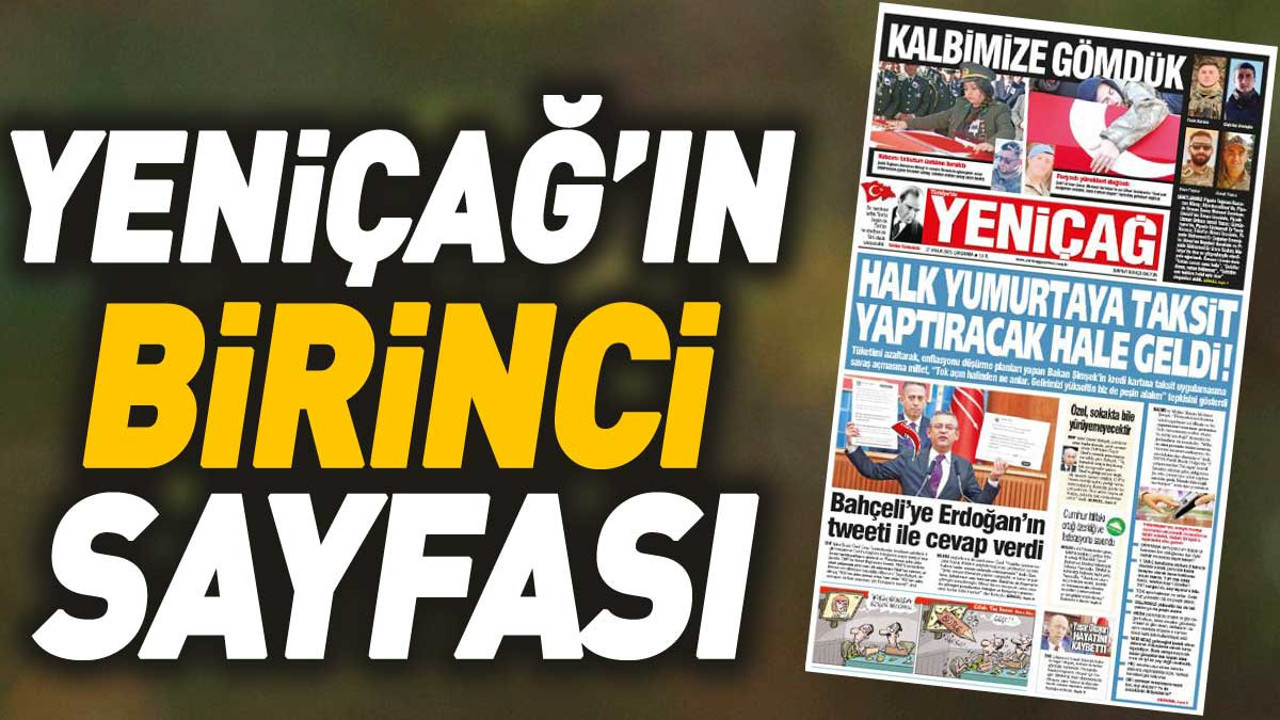 Yeniçağ Gazetesi'nin 1. sayfası (27 Aralık 2023)