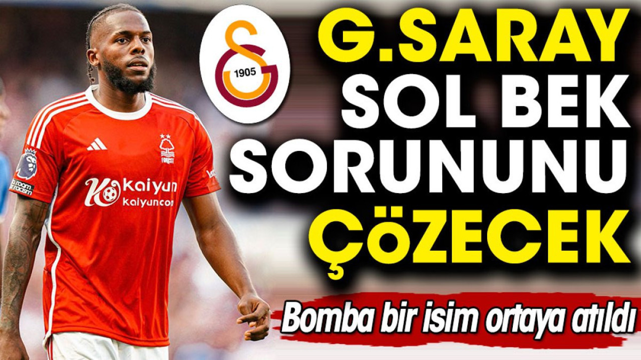 Galatasaray sol bek sıkıntısını çözüyor! Hedef İngiltere