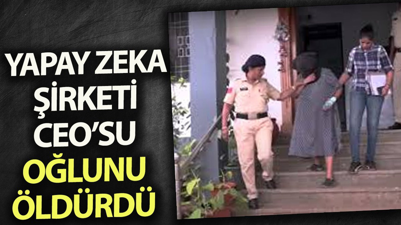 Yapay Zeka şirketi CEO’su oğlunu öldürdü