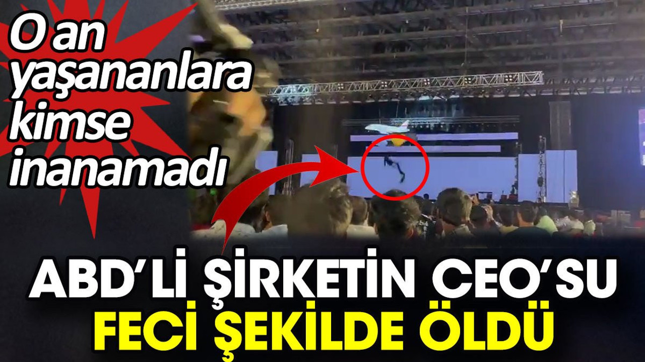 ABD’li şirketin CEO’su feci şekilde öldü. O an yaşananlara kimse inanamadı