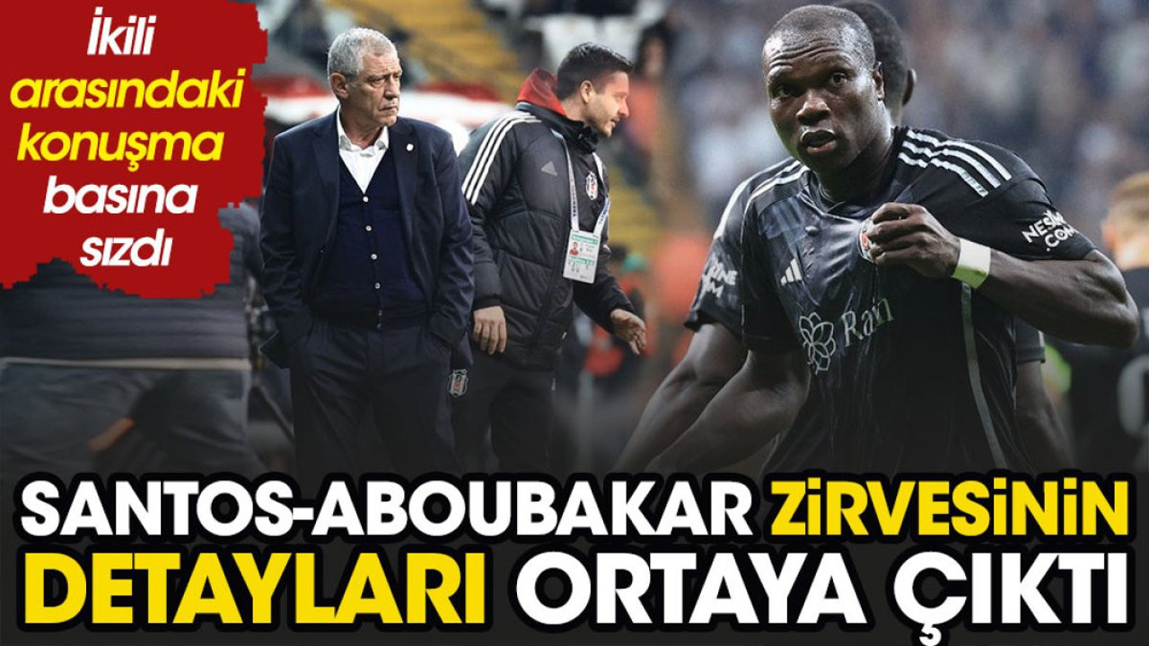 Fernando Santos Aboubakar zirvesinin detayları ortaya çıktı. Konuşmalar basına sızdı
