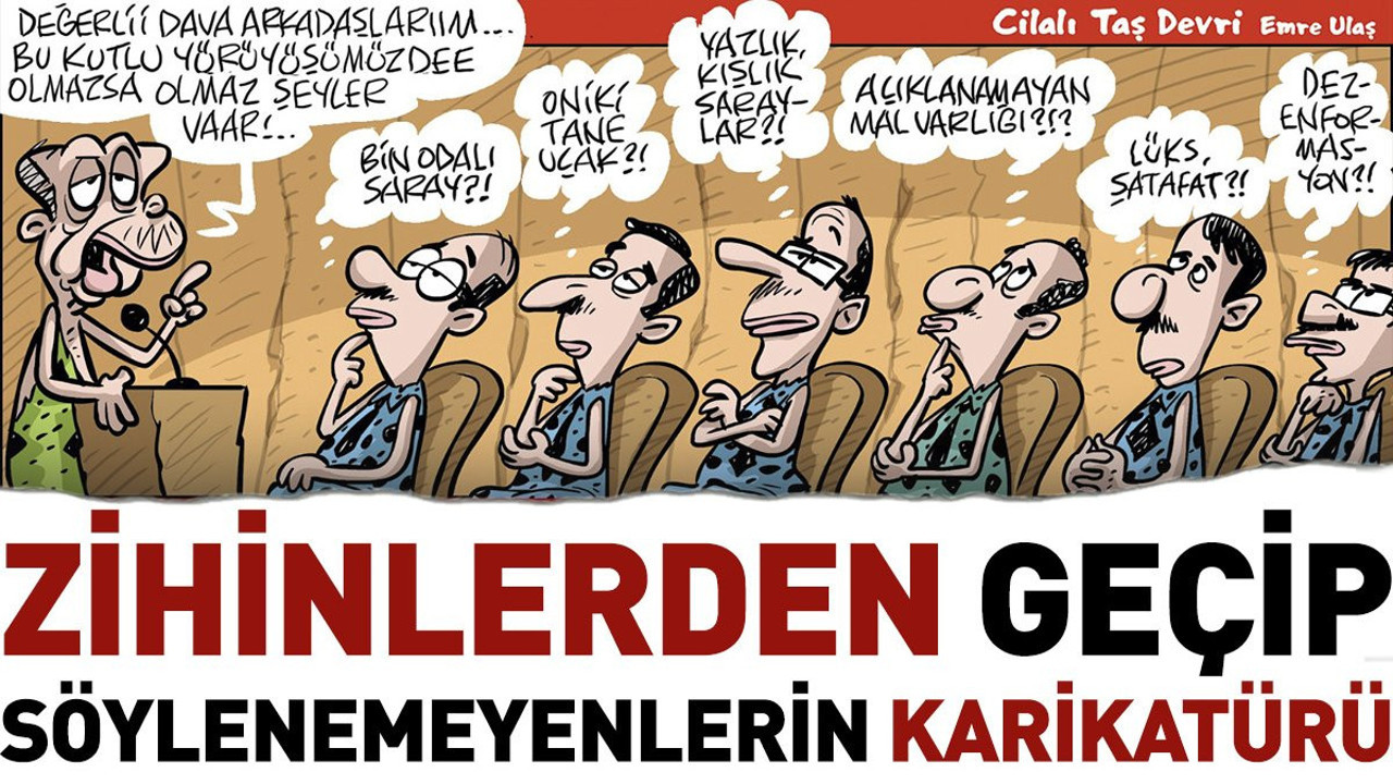 Zihinlerden geçip söylenemeyenlerin karikatürü. Emre Ulaş kabız entelleri yine çatlatacak