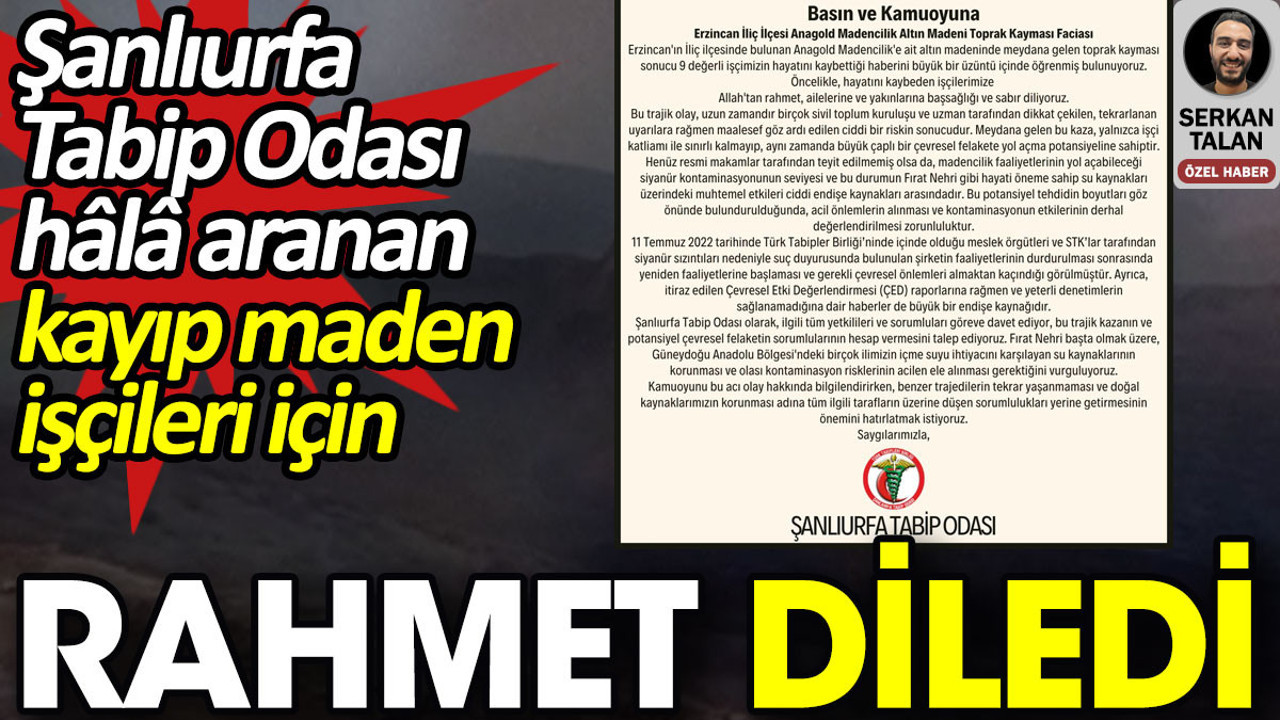 Şanlıurfa Tabip Odası hâlâ aranan kayıp maden işçileri için rahmet diledi
