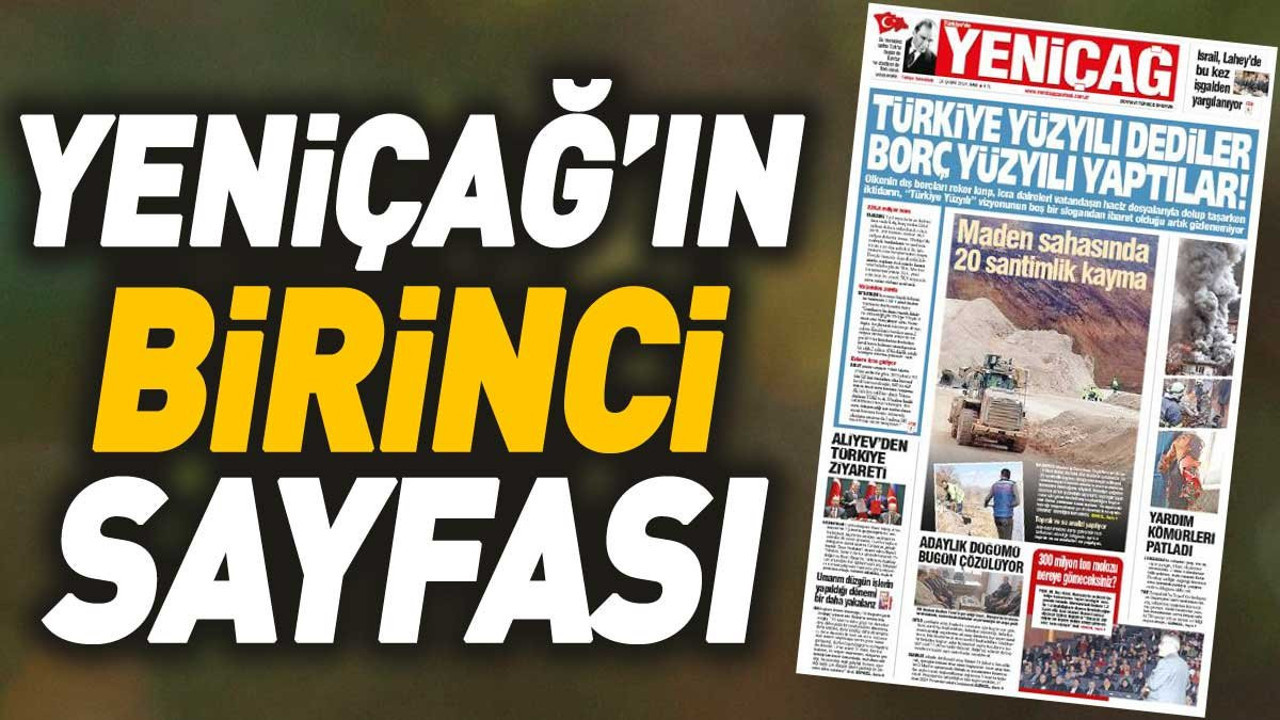 Yeniçağ Gazetesi'nin 1. sayfası (20 Şubat 2024)