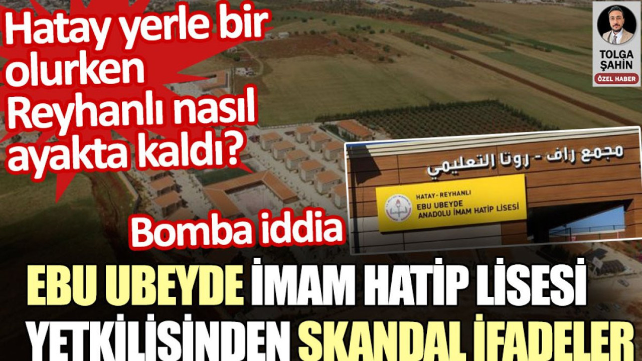 Ebu Ubeyde Anadolu İmam Hatip Lisesi yetkilisinin depremle ilgili skandal sözler söylediği iddia edildi