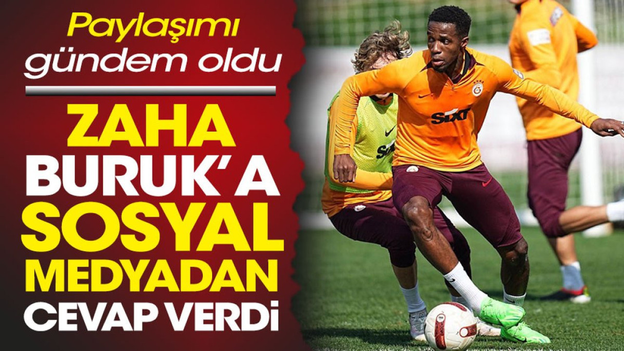 Zaha Okan Buruk'a cevap verdi. Yaptığı paylaşım olay yarattı