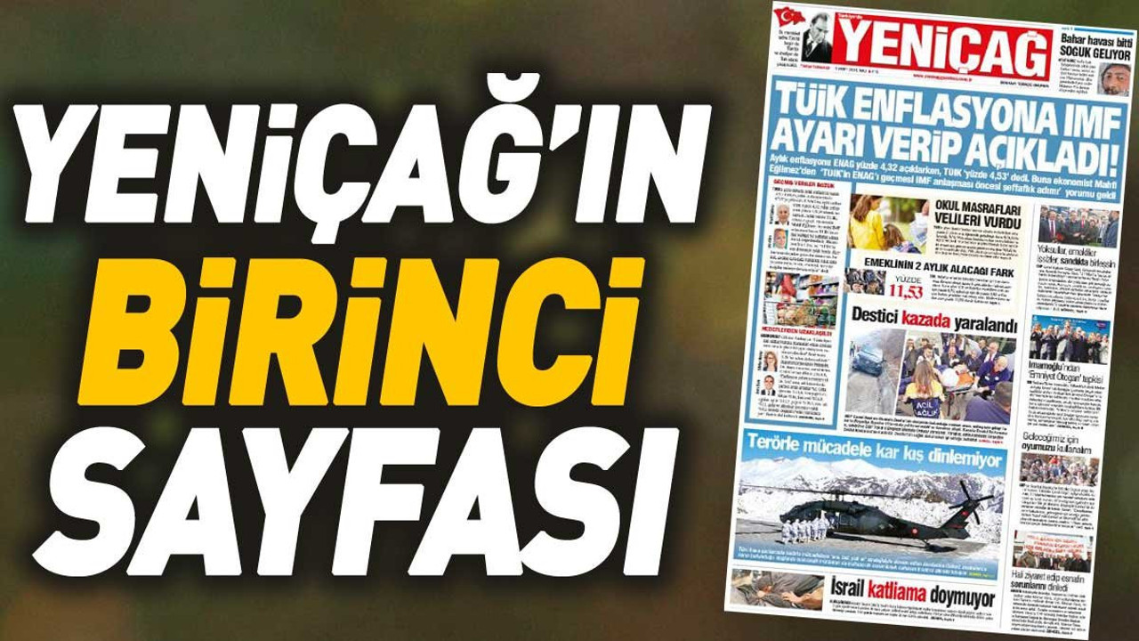 Yeniçağ Gazetesi'nin 1. sayfası (05 Mart 2024)