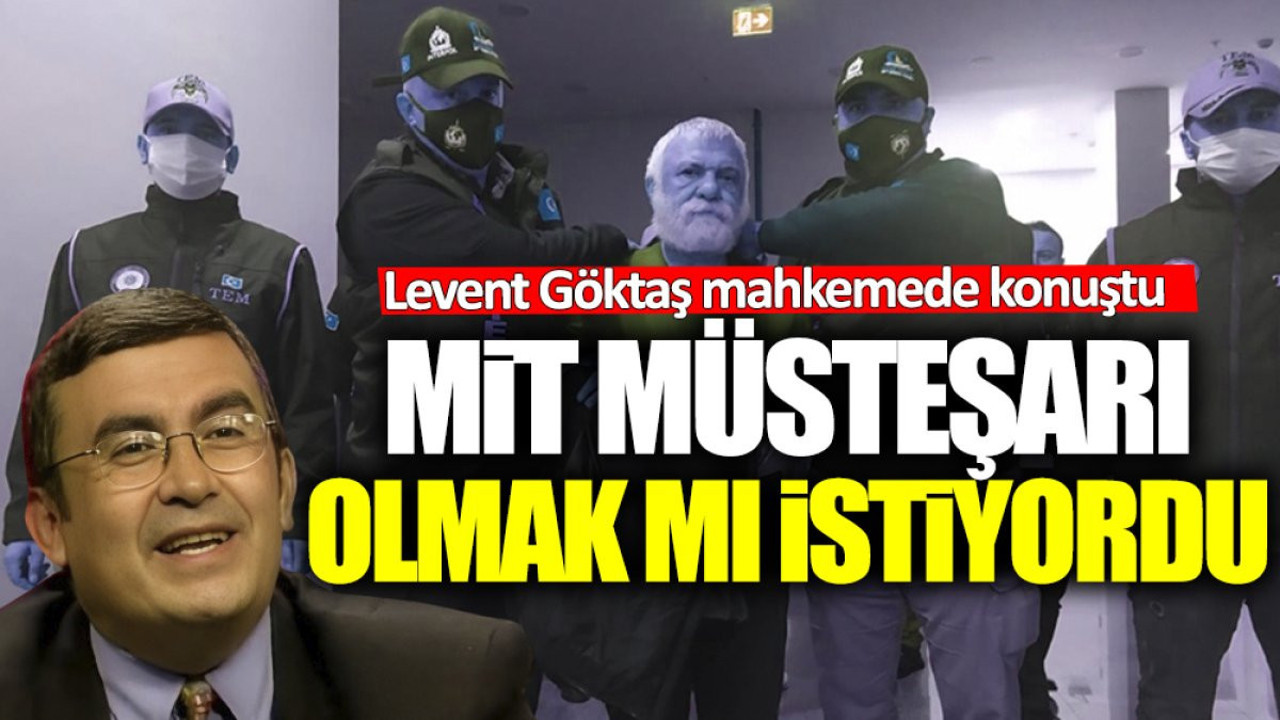 MİT Müsteşarı mı olmak istiyordu? Necip Hablemitoğlu suikastı davasında sanık Levent Göktaş konuştu