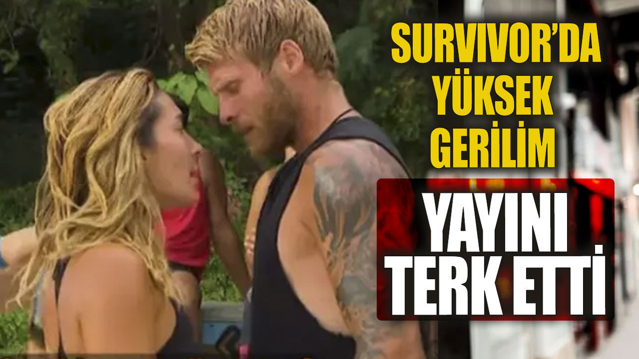 Survivor'da yüksek gerilim Uyarı alınca yayını terk etti