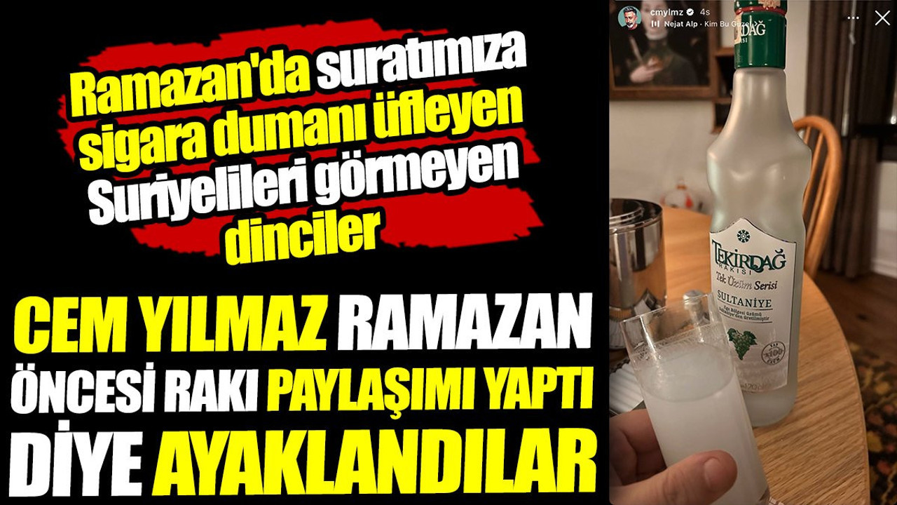 Cem Yılmaz rakı paylaşımı yaptı dinciler ayaklandı
