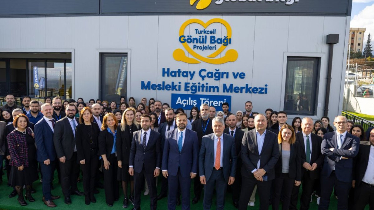 Turkcell Hatay’da Çağrı ve Mesleki Eğitim Merkezi’ni açtı