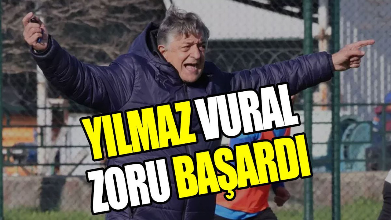 Yılmaz Vural zoru başardı (17 Mart 2024)