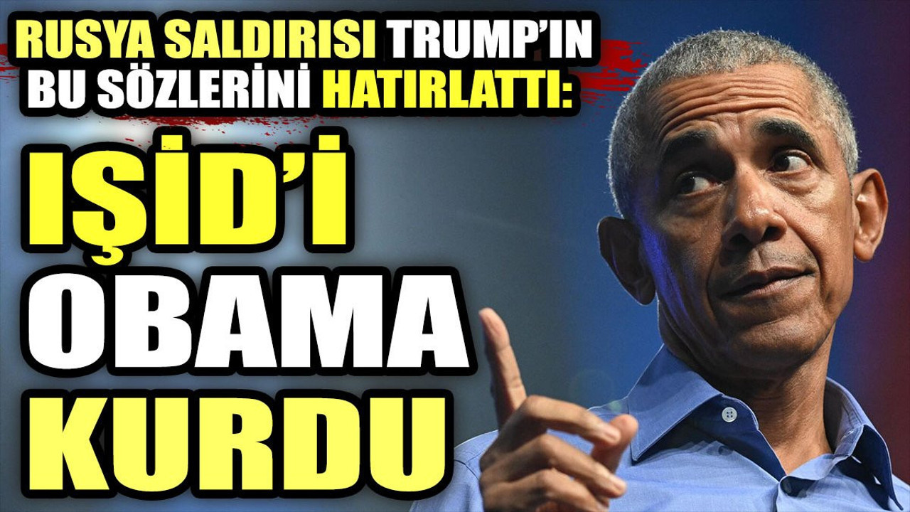 Rusya saldırısı Trump'ın bu sözlerini hatırlattı: IŞİD'i Obama kurdu