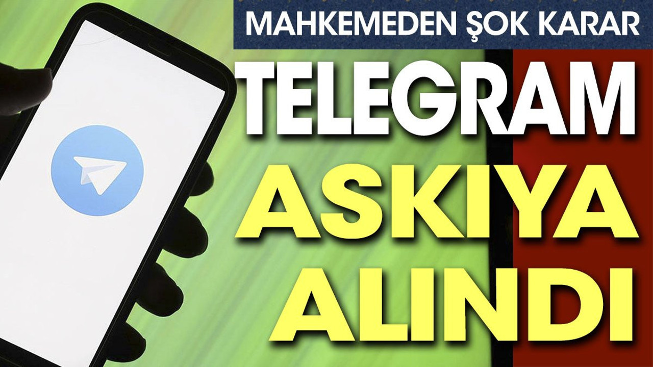 Mahkemeden şok karar. Telegram askıya alındı