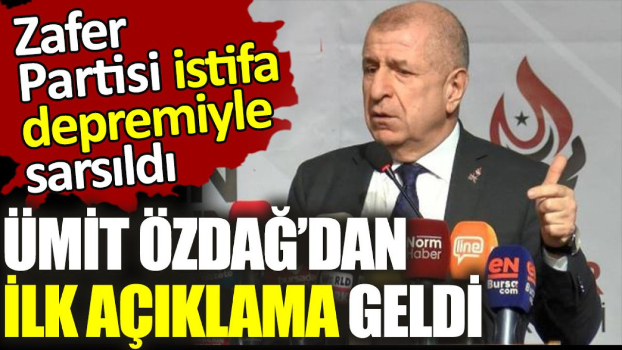 Zafer Partisi istifa depremiyle sarsıldı. Ümit Özdağ’dan ilk açıklama geldi