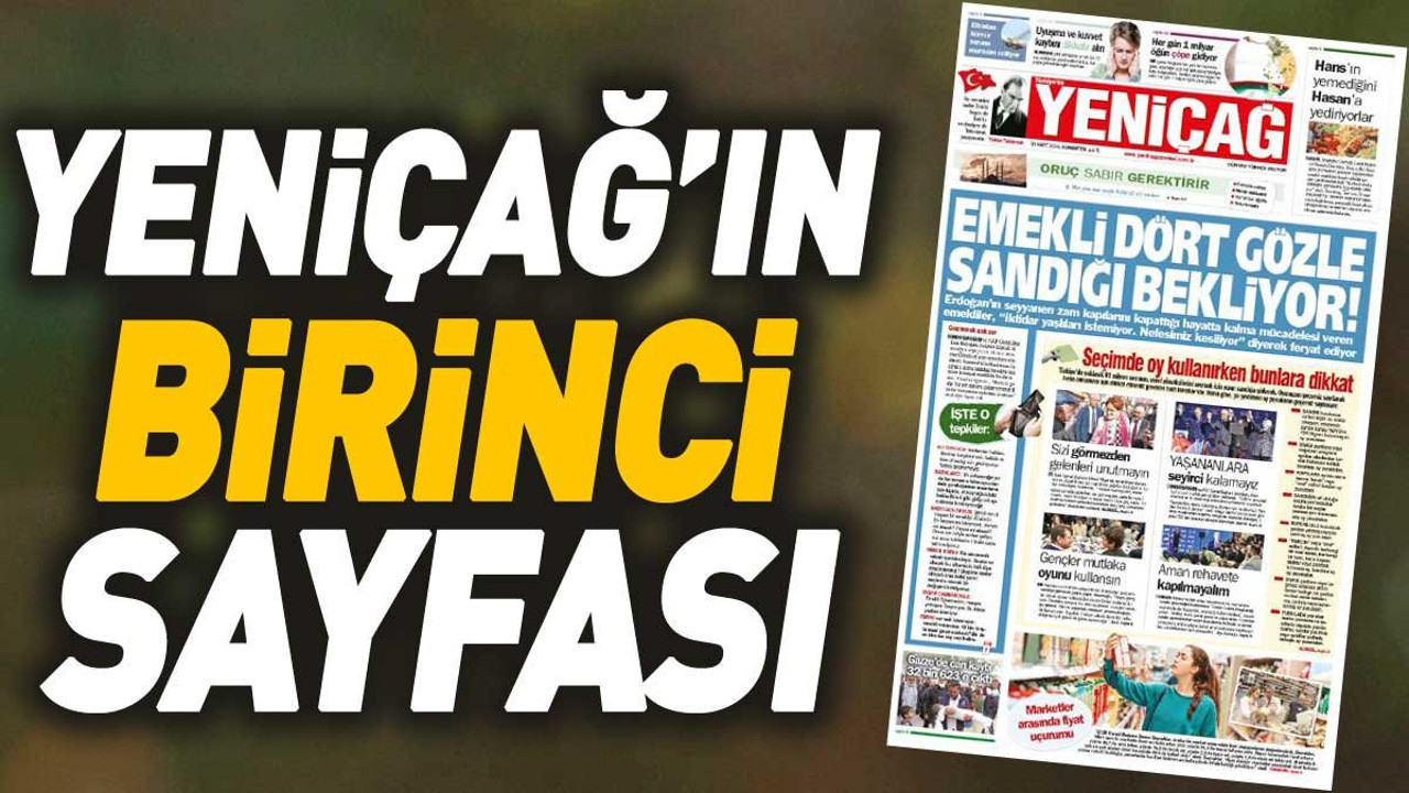 Yeniçağ Gazetesi'nin 1. sayfası (30 Mart 2024)