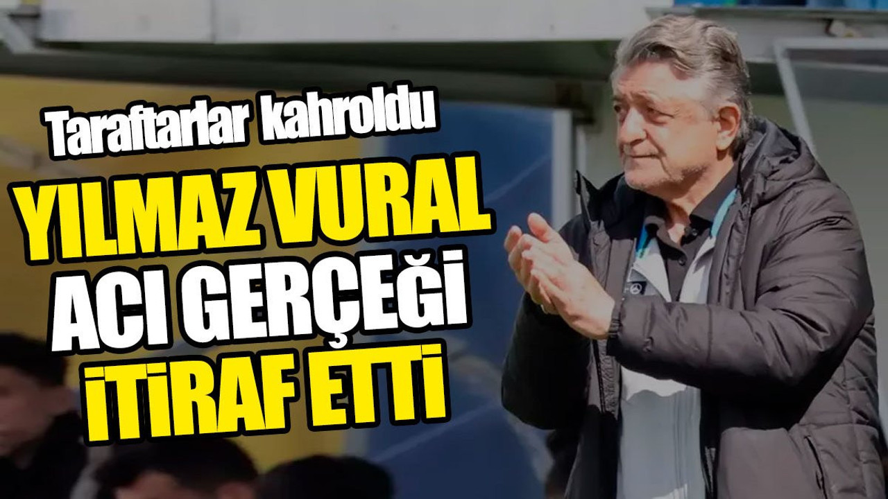 Yılmaz Vural acı gerçeği itiraf etti. Taraftarlar kahroldu