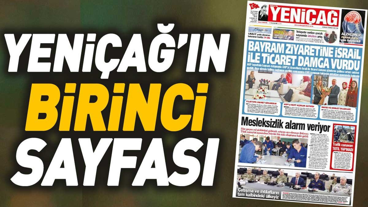 Yeniçağ Gazetesi'nin 1. sayfası (12 Nisan 2024)