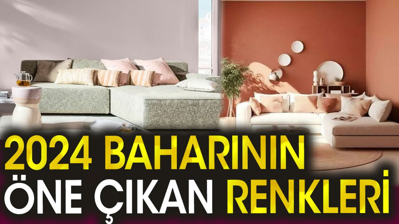 2024 baharının öne çıkan renkleri
