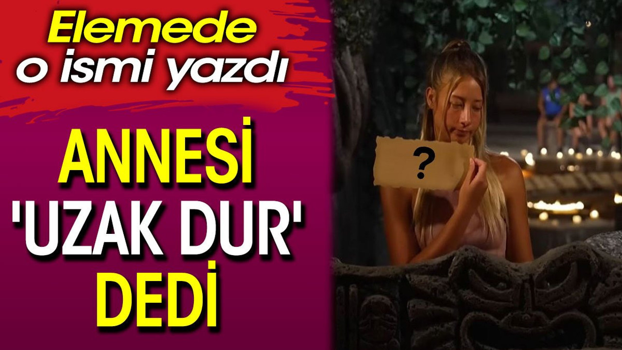 Annesi 'uzak dur' dedi! Aleyna Kalaycıoğlu eleme konseyinde o ismi yazdı