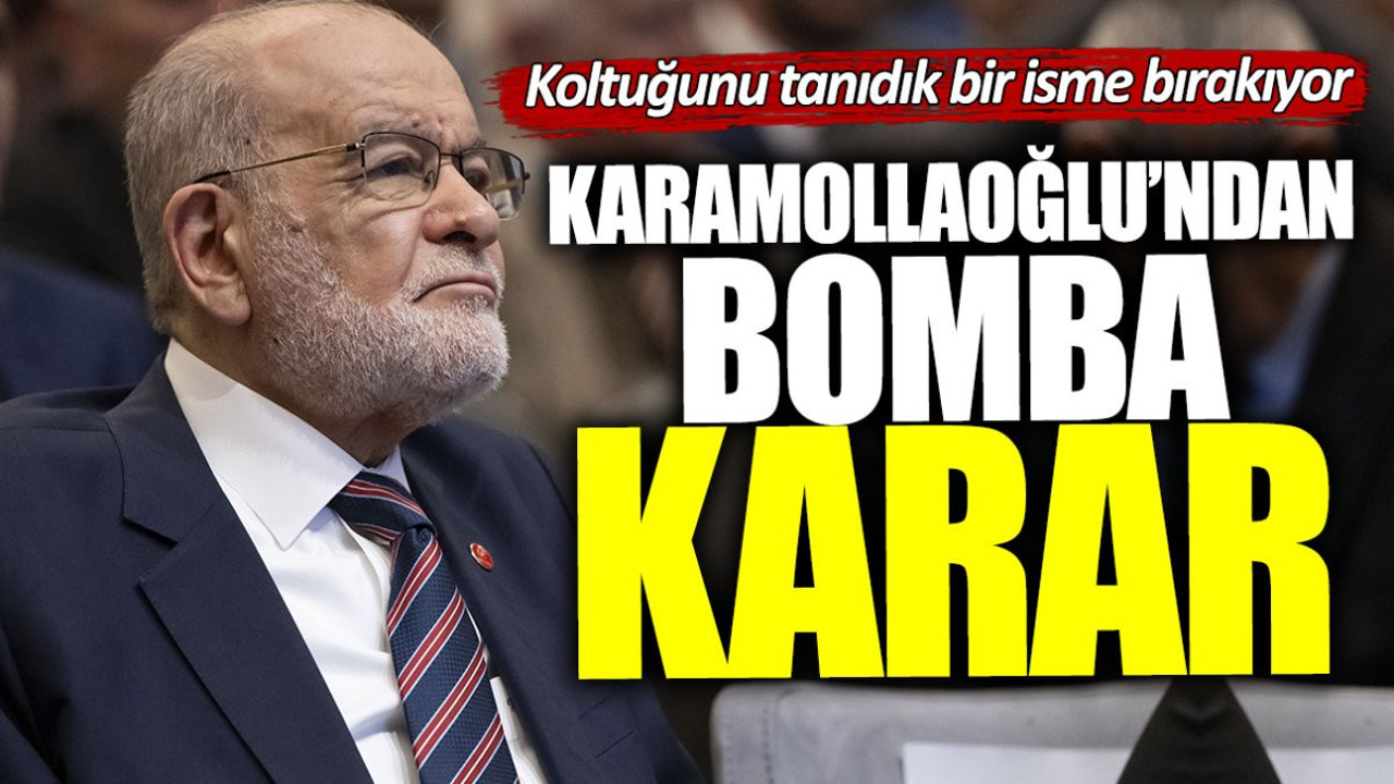 Temel Karamollaoğlu’ndan bomba karar! Koltuğunu tanıdık bir isme bırakıyor