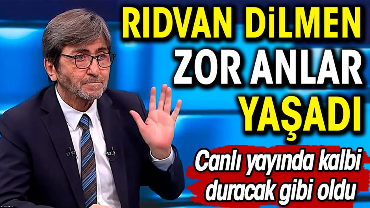 Rıdvan Dilmen zor anlar yaşadı. Canlı yayında kalbi duracak gibi oldu