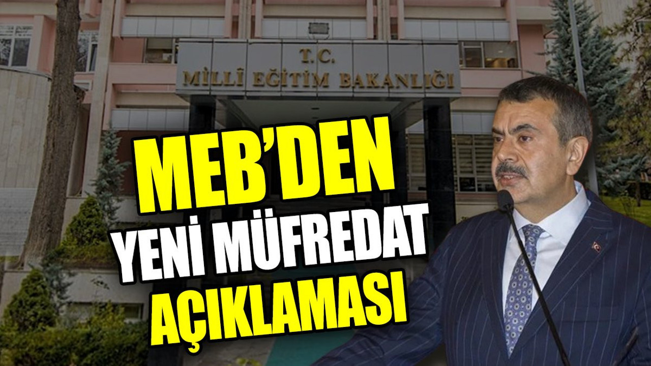 MEB’den yeni müfredat açıklaması