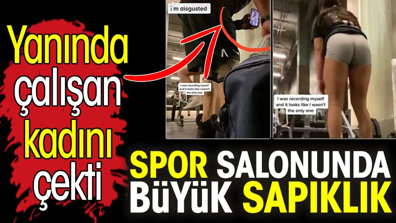 Spor salonunda büyük sapıklık. Yanında çalışan kadını çekti